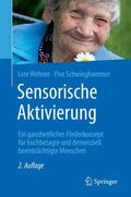 Wehner / Schwinghammer |  Sensorische Aktivierung | eBook | Sack Fachmedien