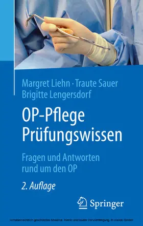 Liehn / Sauer / Lengersdorf |  OP-Pflege Prüfungswissen | eBook | Sack Fachmedien