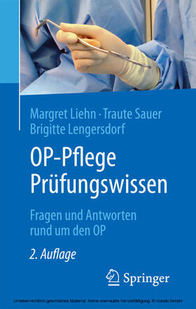 Liehn / Sauer / Lengersdorf | OP-Pflege Prüfungswissen | E-Book | sack.de