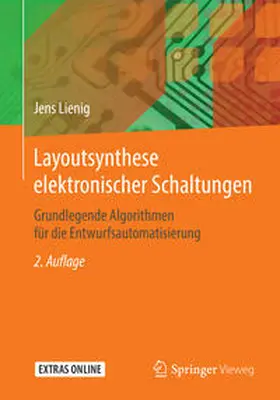 Lienig | Layoutsynthese elektronischer Schaltungen | Buch | 978-3-662-49814-9 | www.sack.de