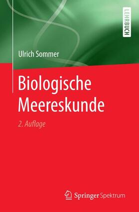 Sommer | Biologische Meereskunde | Buch | 978-3-662-49881-1 | sack.de