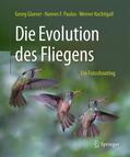 Glaeser / Nachtigall / Paulus |  Die Evolution des Fliegens ¿ Ein Fotoshooting | Buch |  Sack Fachmedien