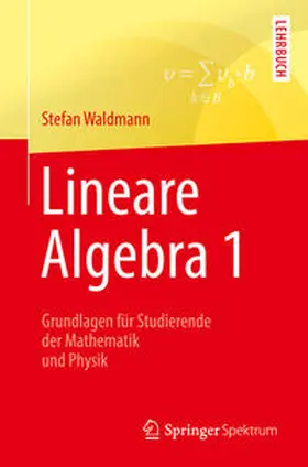 Waldmann | Lineare Algebra 1 | E-Book | www.sack.de