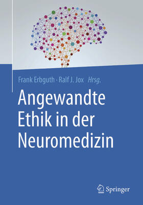 Erbguth / Jox | Angewandte Ethik in der Neuromedizin | E-Book | sack.de