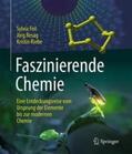 Feil / Resag / Riebe |  Faszinierende Chemie | Buch |  Sack Fachmedien