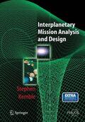 Kemble |  Interplanetary Mission Analysis and Design | Buch |  Sack Fachmedien