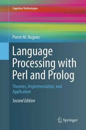 Nugues |  Language Processing with Perl and Prolog | Buch |  Sack Fachmedien