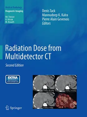 Tack / Kalra / Gevenois |  Radiation Dose from Multidetector CT | Buch |  Sack Fachmedien