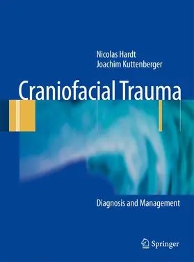 Hardt / Kuttenberger |  Craniofacial Trauma | Buch |  Sack Fachmedien