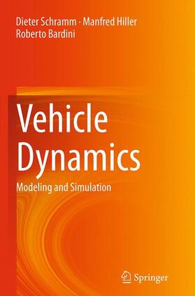 Schramm / Bardini / Hiller | Vehicle Dynamics | Buch | 978-3-662-50058-3 | sack.de