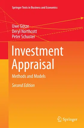 Götze / Schuster / Northcott |  Investment Appraisal | Buch |  Sack Fachmedien
