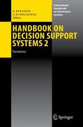 Holsapple / Burstein |  Handbook on Decision Support Systems 2 | Buch |  Sack Fachmedien
