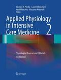 Pinsky / Antonelli / Brochard |  Applied Physiology in Intensive Care Medicine 2 | Buch |  Sack Fachmedien