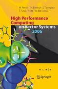 Bönisch / Tiyyagura / Bez |  High Performance Computing on Vector Systems 2006 | Buch |  Sack Fachmedien