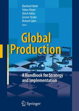 Abele / Meyer / Näher | Global Production | Buch | 978-3-662-50127-6 | sack.de