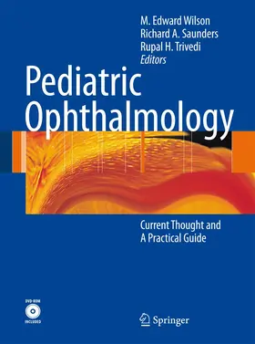 Wilson / Saunders / Rupal |  Pediatric Ophthalmology | Buch |  Sack Fachmedien