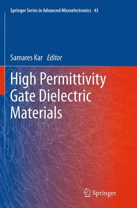 Kar |  High Permittivity Gate Dielectric Materials | Buch |  Sack Fachmedien
