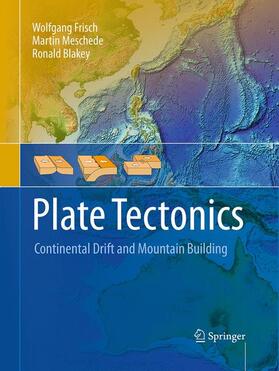 Frisch / Blakey / Meschede |  Plate Tectonics | Buch |  Sack Fachmedien
