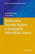 Rinner / Malczewski |  Multicriteria Decision Analysis in Geographic Information Science | Buch |  Sack Fachmedien