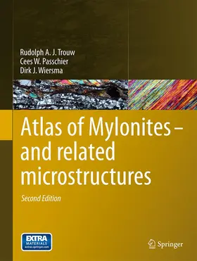Trouw / Passchier / Wiersma |  Atlas of Mylonites - and related microstructures | Buch |  Sack Fachmedien