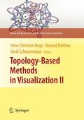 Hege / Scheuermann / Polthier |  Topology-Based Methods in Visualization II | Buch |  Sack Fachmedien