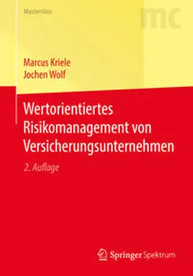 Kriele / Wolf | Wertorientiertes Risikomanagement von Versicherungsunternehmen | E-Book | www.sack.de