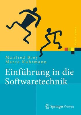Broy / Kuhrmann | Einführung in die Softwaretechnik | Buch | sack.de