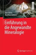 Götze / Göbbels |  Einführung in die Angewandte Mineralogie | Buch |  Sack Fachmedien