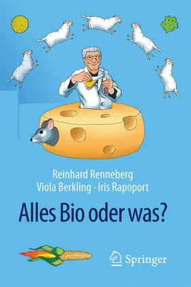Renneberg / Rapoport / Berkling |  Alles Bio oder was? | Buch |  Sack Fachmedien