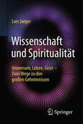 Jaeger |  Wissenschaft und Spiritualität | Buch |  Sack Fachmedien
