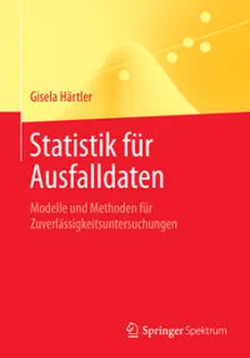 Härtler |  Statistik für Ausfalldaten | Buch |  Sack Fachmedien