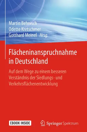 Behnisch / Kretschmer / Meinel |  Flächeninanspruchnahme in Deutschland | eBook | Sack Fachmedien