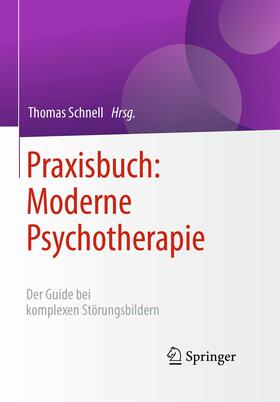 Schnell | Praxisbuch: Moderne Psychotherapie | E-Book | sack.de