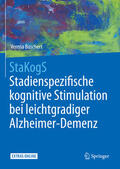 Buschert |  StaKogS - Stadienspezifische kognitive Stimulation bei leichtgradiger Alzheimer-Demenz | eBook | Sack Fachmedien
