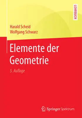 Scheid / Schwarz |  Elemente der Geometrie | eBook | Sack Fachmedien