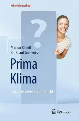 Gniewosz / Reindl |  Prima Klima: Schule ist mehr als Unterricht | Buch |  Sack Fachmedien