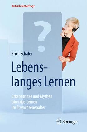 Schäfer | Lebenslanges Lernen | Buch | 978-3-662-50421-5 | sack.de