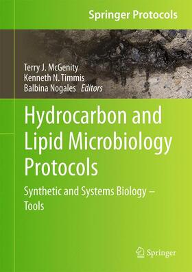 McGenity / Nogales / Timmis | Hydrocarbon and Lipid Microbiology Protocols | Buch | 978-3-662-50430-7 | sack.de