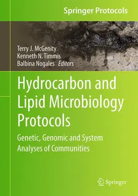 McGenity / Nogales / Timmis |  Hydrocarbon and Lipid Microbiology Protocols | Buch |  Sack Fachmedien