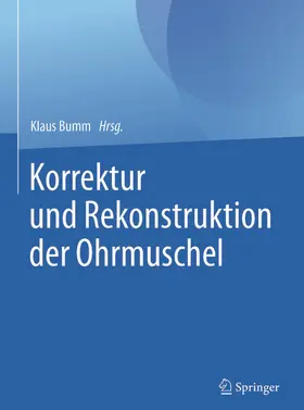 Bumm | Korrektur und Rekonstruktion der Ohrmuschel | E-Book | sack.de