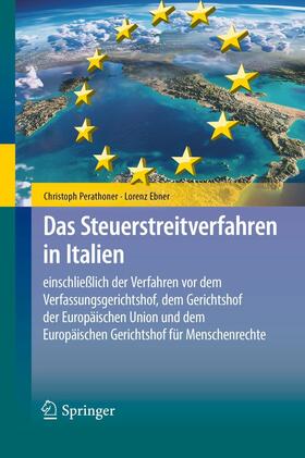 Perathoner / Ebner | Das Steuerstreitverfahren in Italien | E-Book | sack.de