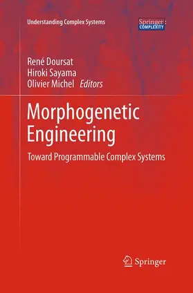 Doursat / Michel / Sayama |  Morphogenetic Engineering | Buch |  Sack Fachmedien
