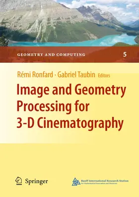 Taubin / Ronfard |  Image and Geometry Processing for 3-D Cinematography | Buch |  Sack Fachmedien