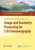 Taubin / Ronfard |  Image and Geometry Processing for 3-D Cinematography | Buch |  Sack Fachmedien