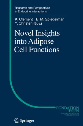 Spiegelman / Clément |  Novel Insights into Adipose Cell Functions | Buch |  Sack Fachmedien