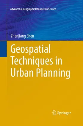 Shen |  Geospatial Techniques in Urban Planning | Buch |  Sack Fachmedien