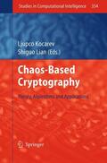 Lian / Kocarev |  Chaos-based Cryptography | Buch |  Sack Fachmedien