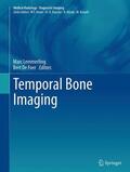 de De Foer / Lemmerling |  Temporal Bone Imaging | Buch |  Sack Fachmedien