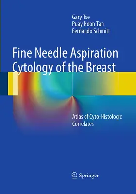 Tse / Tan / Schmitt |  Fine Needle Aspiration Cytology of the Breast | Buch |  Sack Fachmedien