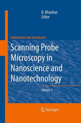 Bhushan | Scanning Probe Microscopy in Nanoscience and Nanotechnology 3 | Buch | 978-3-662-50725-4 | sack.de
